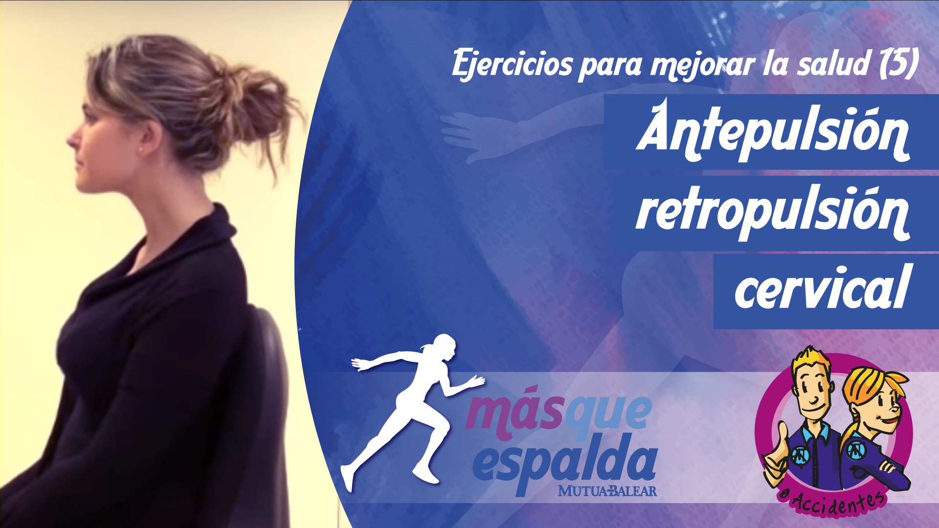 Vídeo: Antepulsión retropulsión cervical