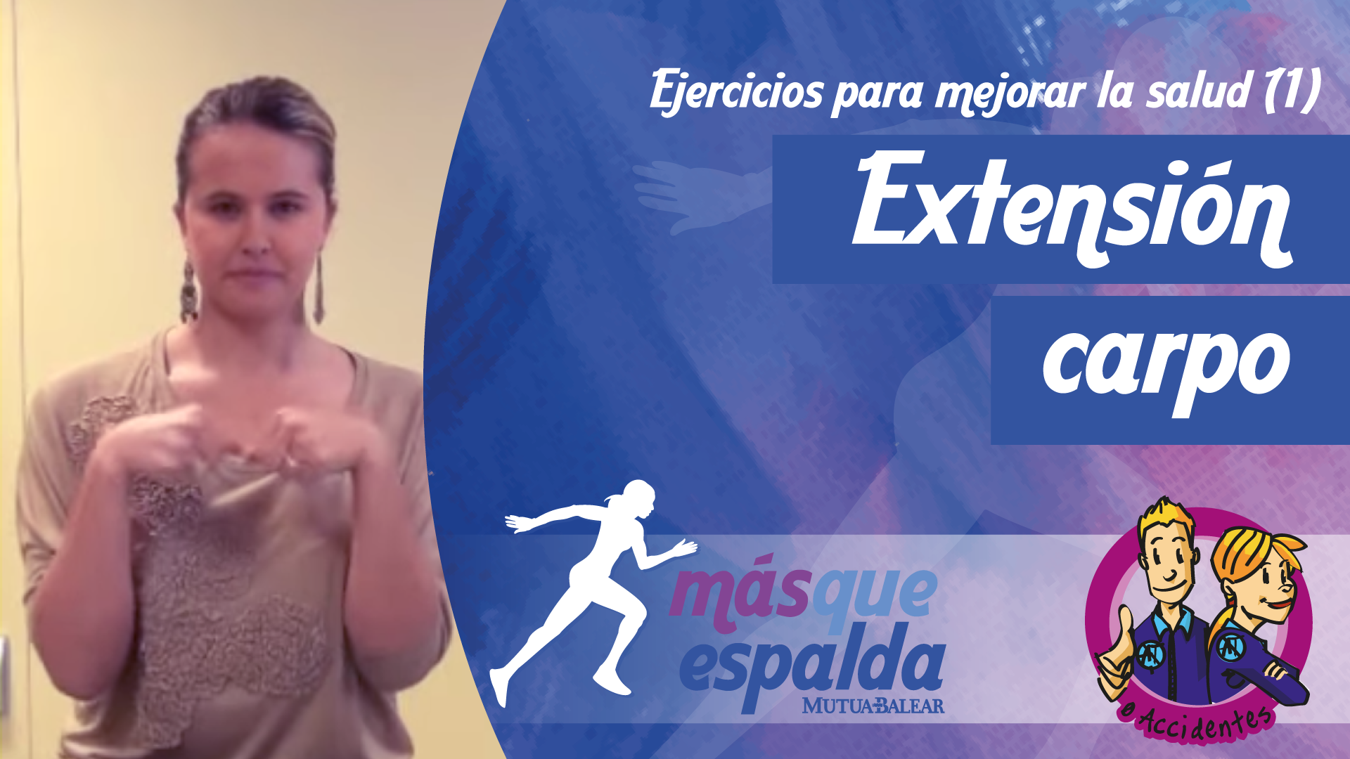 Vídeo: Extensión del carpo