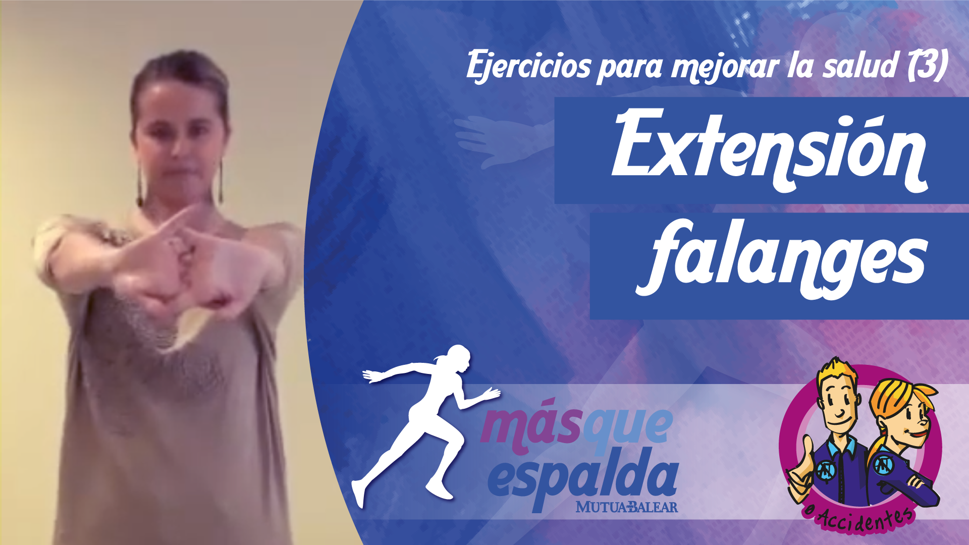Vídeo: Extensión falanges