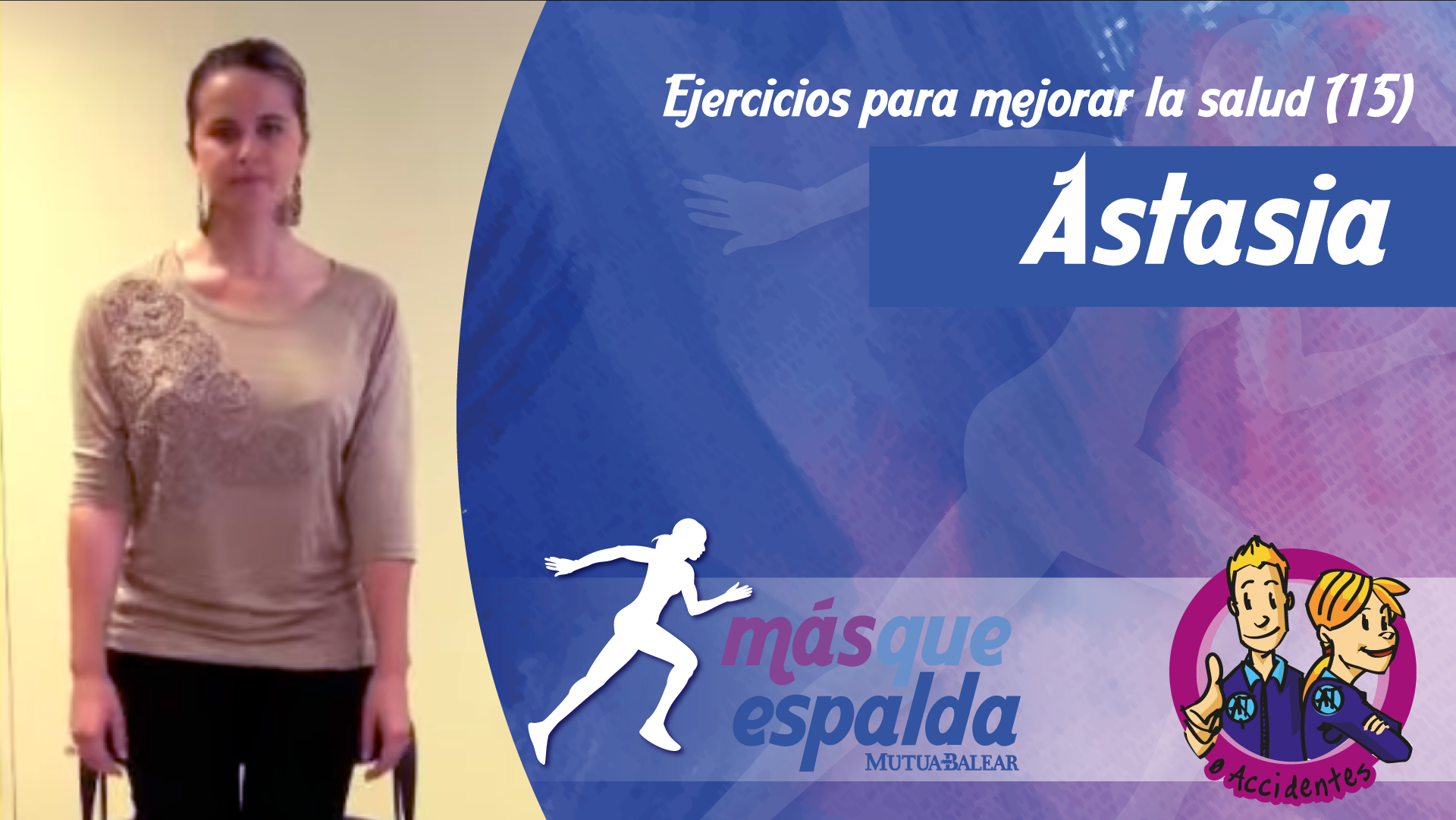 Vídeo: Astasia (mejora tu equilibrio en caso de recomendación médica)